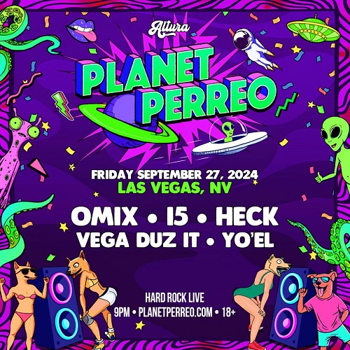 Altura Presents: PLANET PERREO