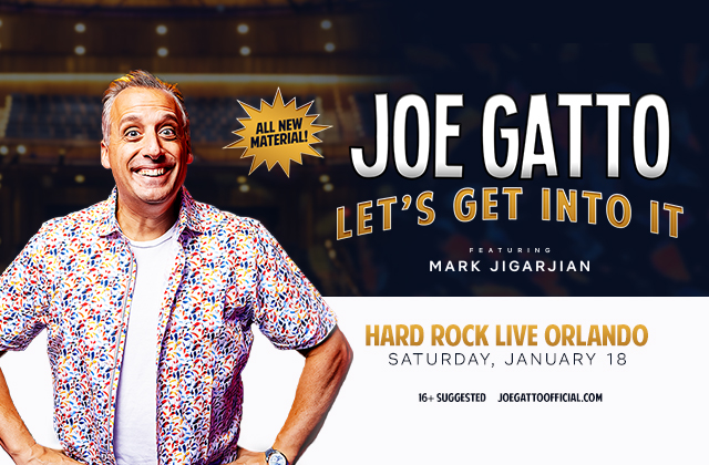 Joe Gatto: Let's Get Into It featuring Mark Jigarjian