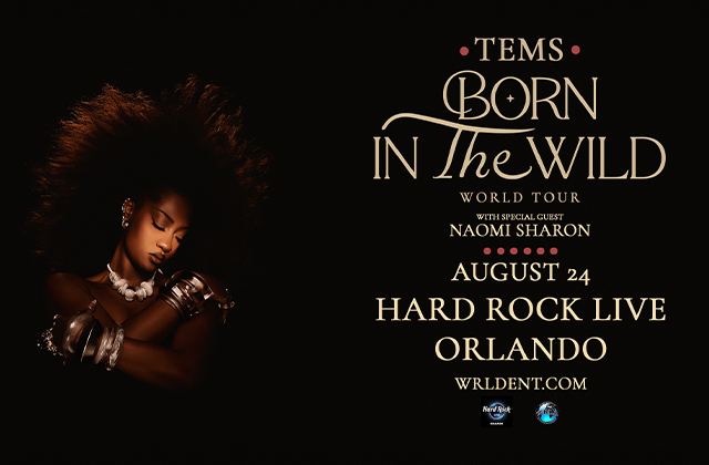 Tems: Born In The Wild Tour with special guest Naomi Sharon