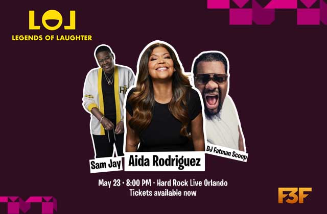 F3Fest Legends of Laughter: Aida Rodriguez & Sam Jay